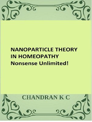 cover image of Nanoparticle Theory in Homeopathy